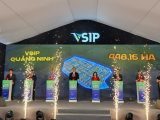 Chính thức khởi công KCN VSIP Quảng Ninh vốn 5.810 tỷ đồng